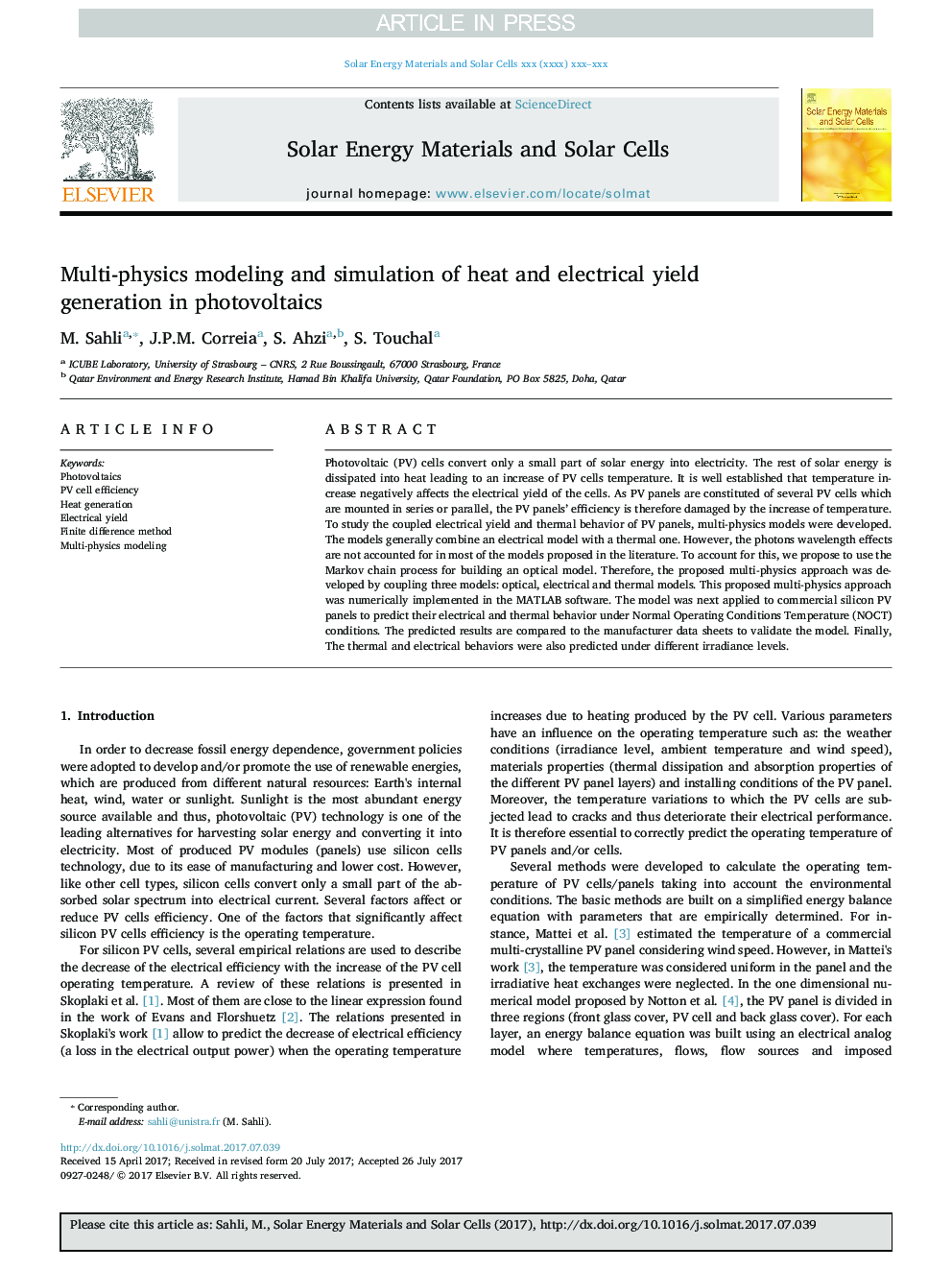 Multi-physics modeling and simulation of heat and electrical yield generation in photovoltaics