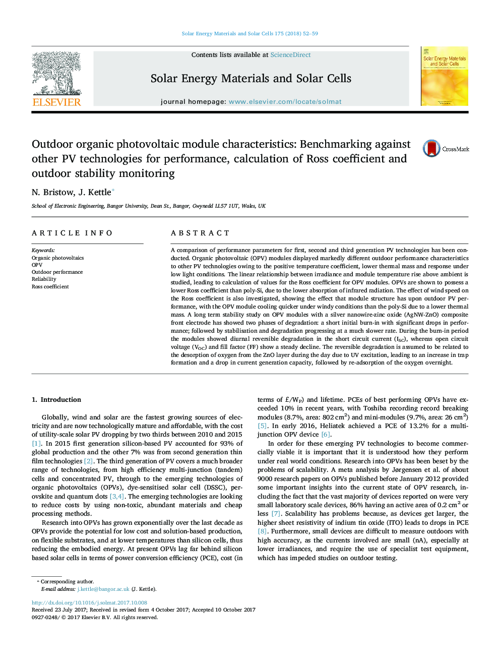 Outdoor organic photovoltaic module characteristics: Benchmarking against other PV technologies for performance, calculation of Ross coefficient and outdoor stability monitoring