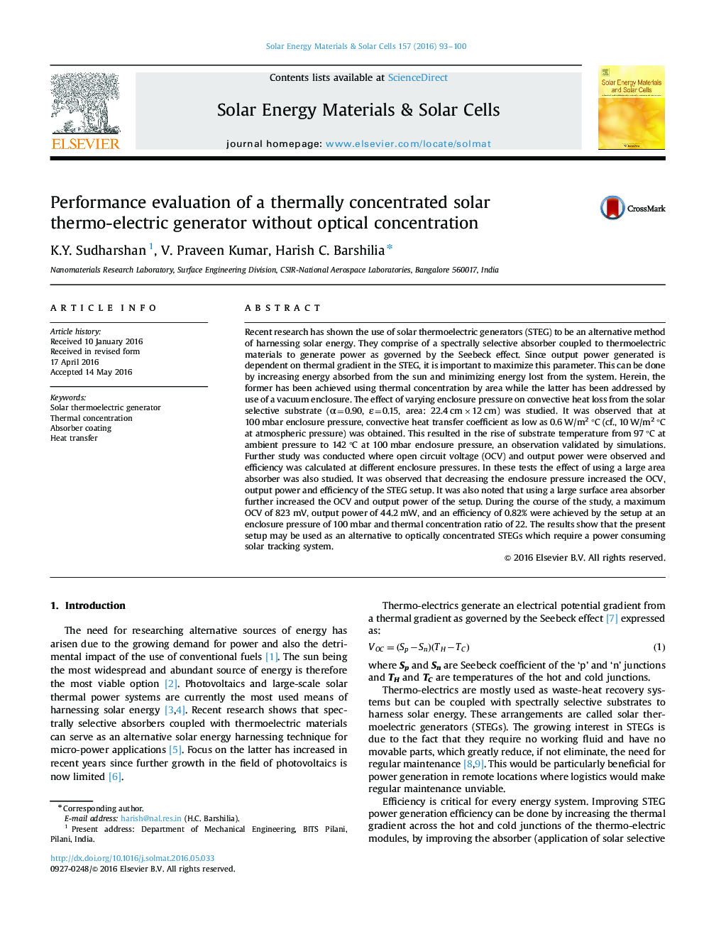 Performance evaluation of a thermally concentrated solar thermo-electric generator without optical concentration