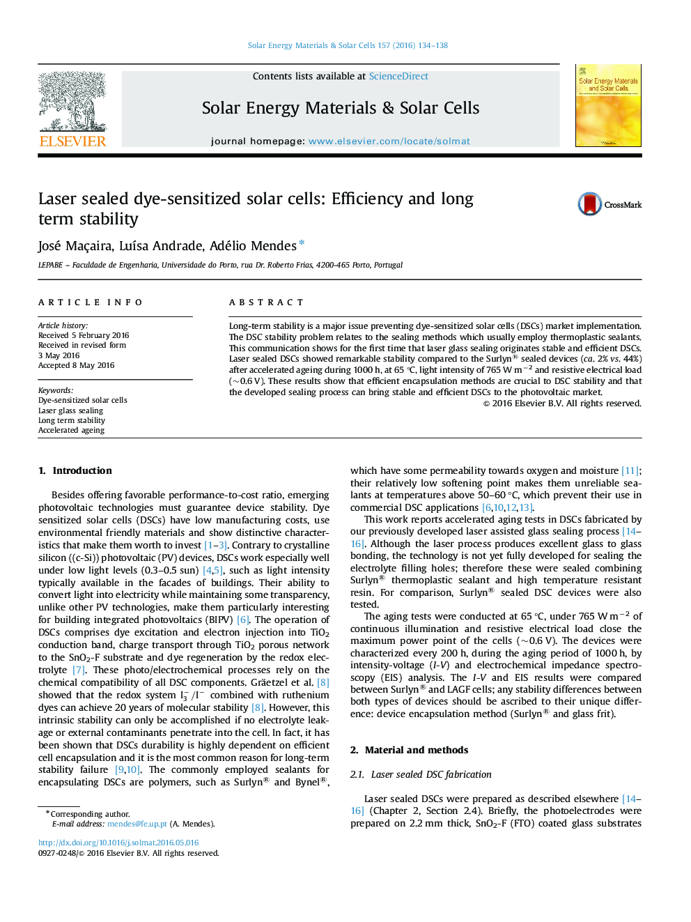 Laser sealed dye-sensitized solar cells: Efficiency and long term stability