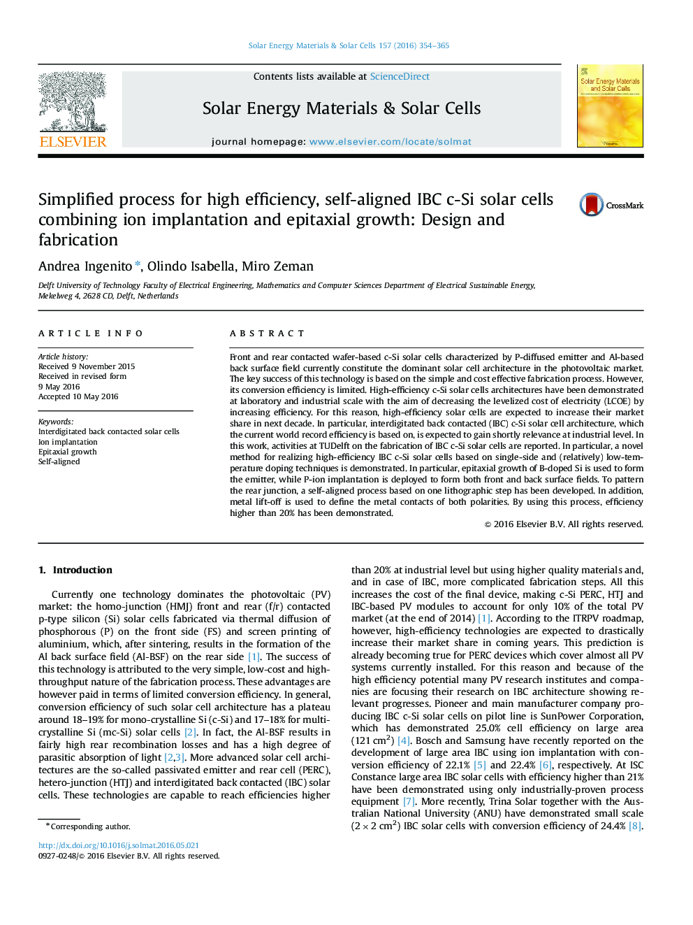 Simplified process for high efficiency, self-aligned IBC c-Si solar cells combining ion implantation and epitaxial growth: Design and fabrication