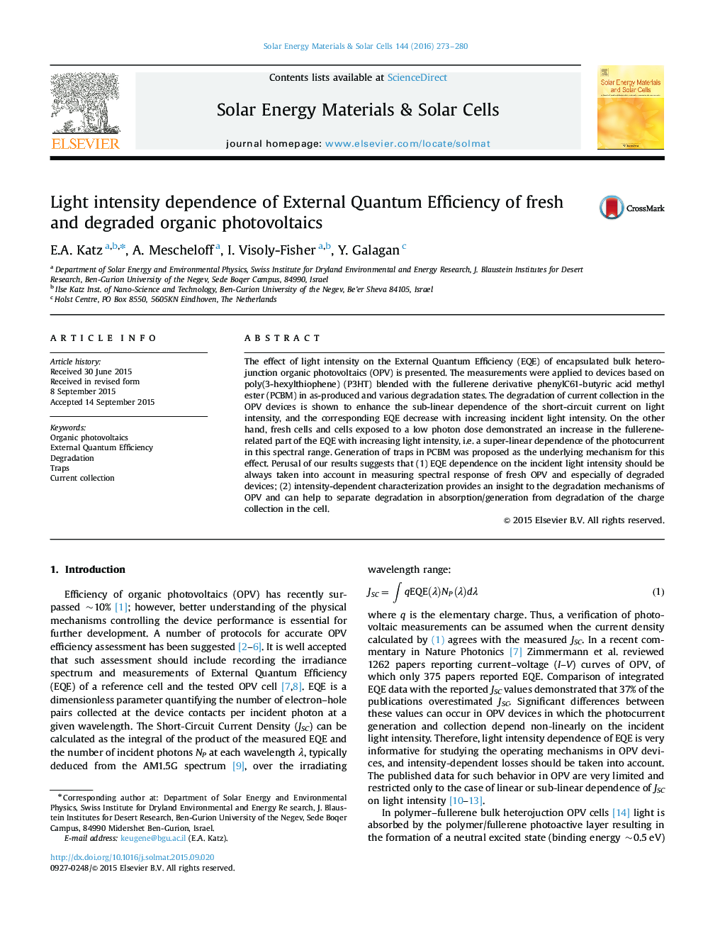 Light intensity dependence of External Quantum Efficiency of fresh and degraded organic photovoltaics