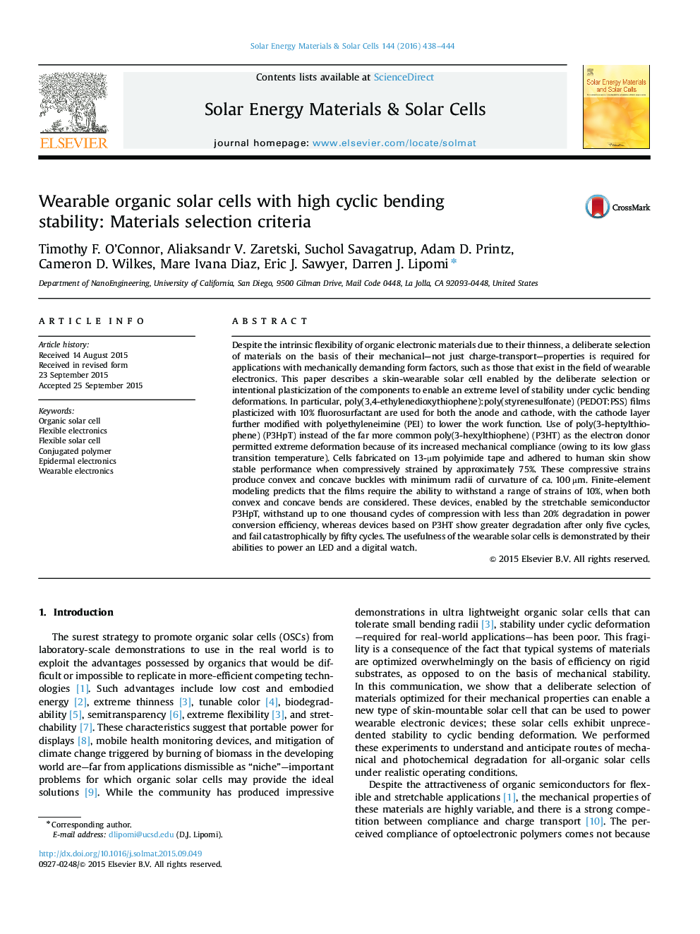 Wearable organic solar cells with high cyclic bending stability: Materials selection criteria