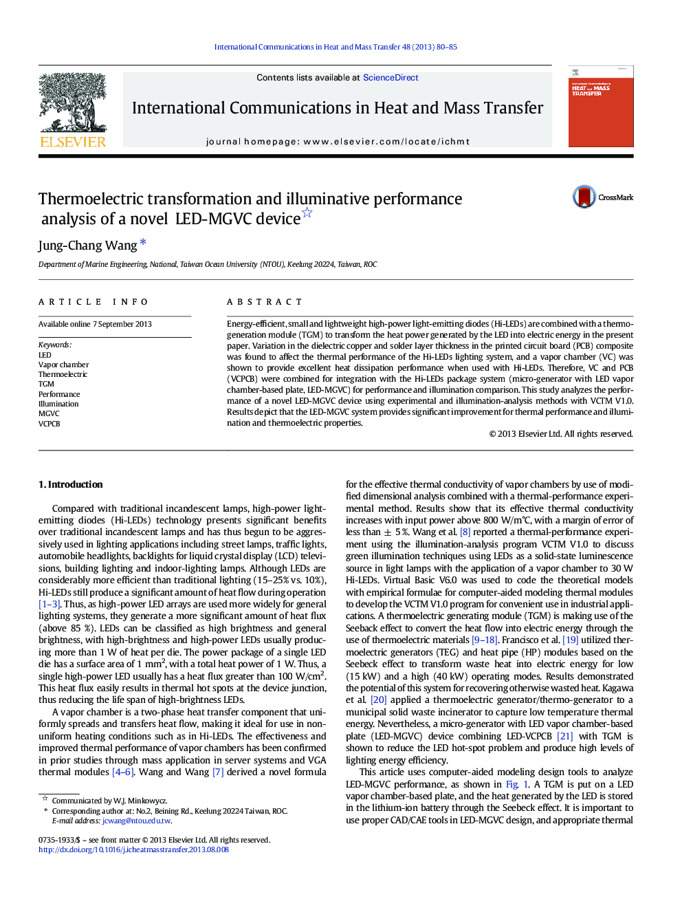 Thermoelectric transformation and illuminative performance analysis of a novel LED-MGVC device 