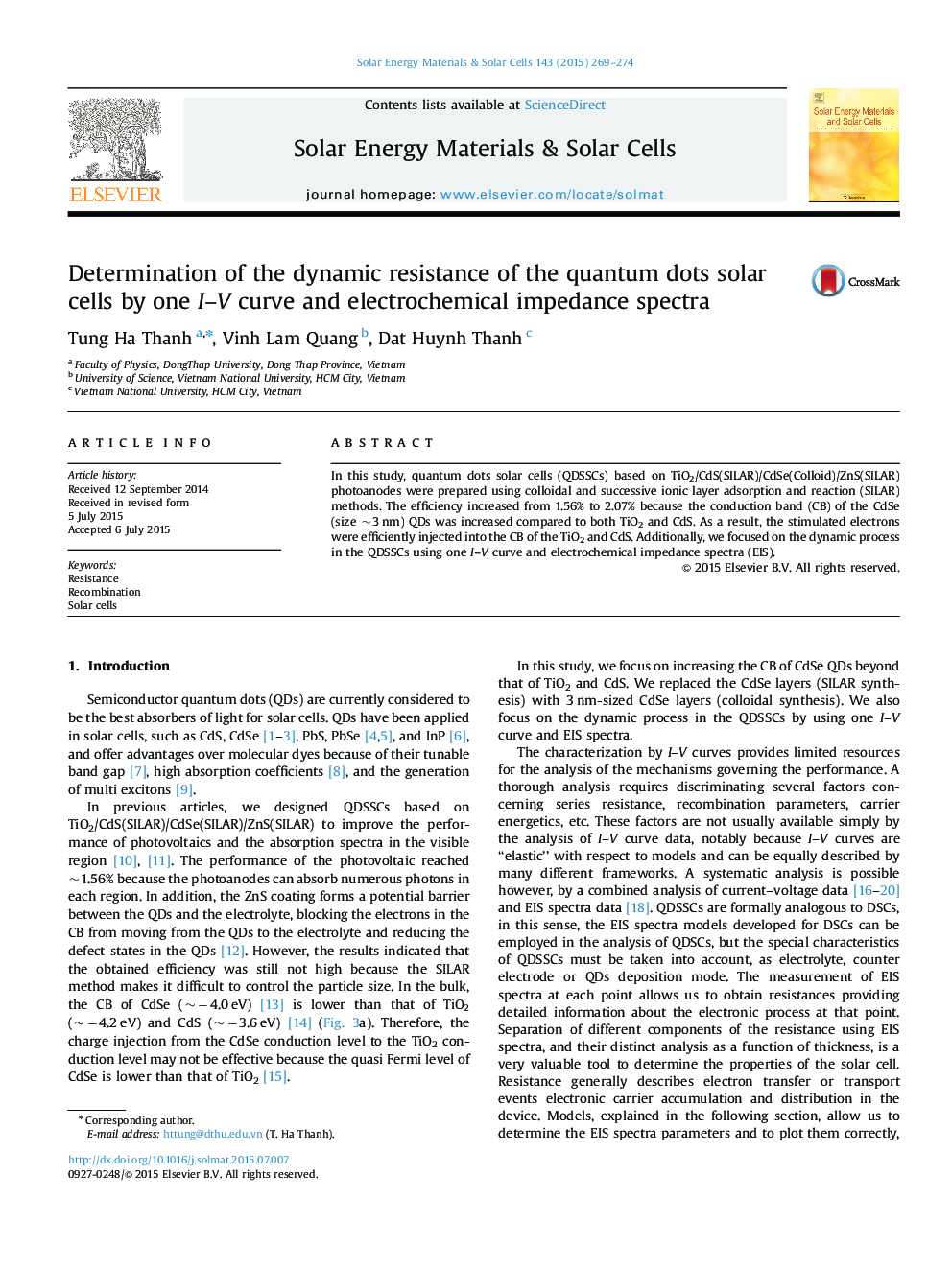 Determination of the dynamic resistance of the quantum dots solar cells by one I-V curve and electrochemical impedance spectra