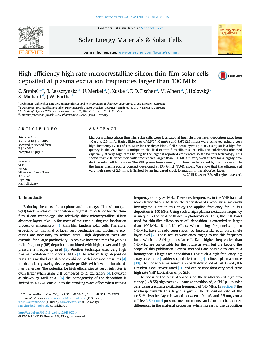 High efficiency high rate microcrystalline silicon thin-film solar cells deposited at plasma excitation frequencies larger than 100Â MHz