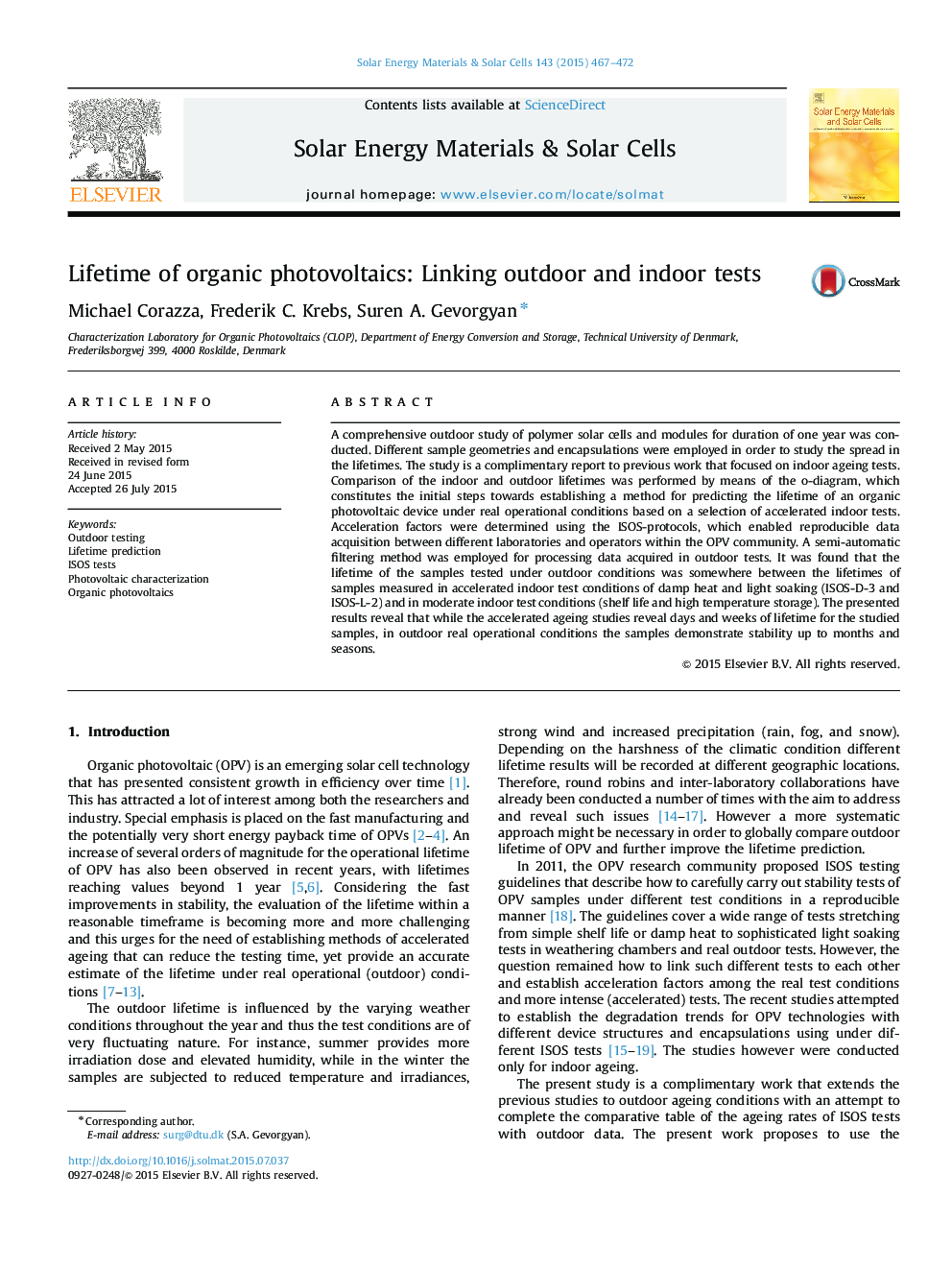 Lifetime of organic photovoltaics: Linking outdoor and indoor tests