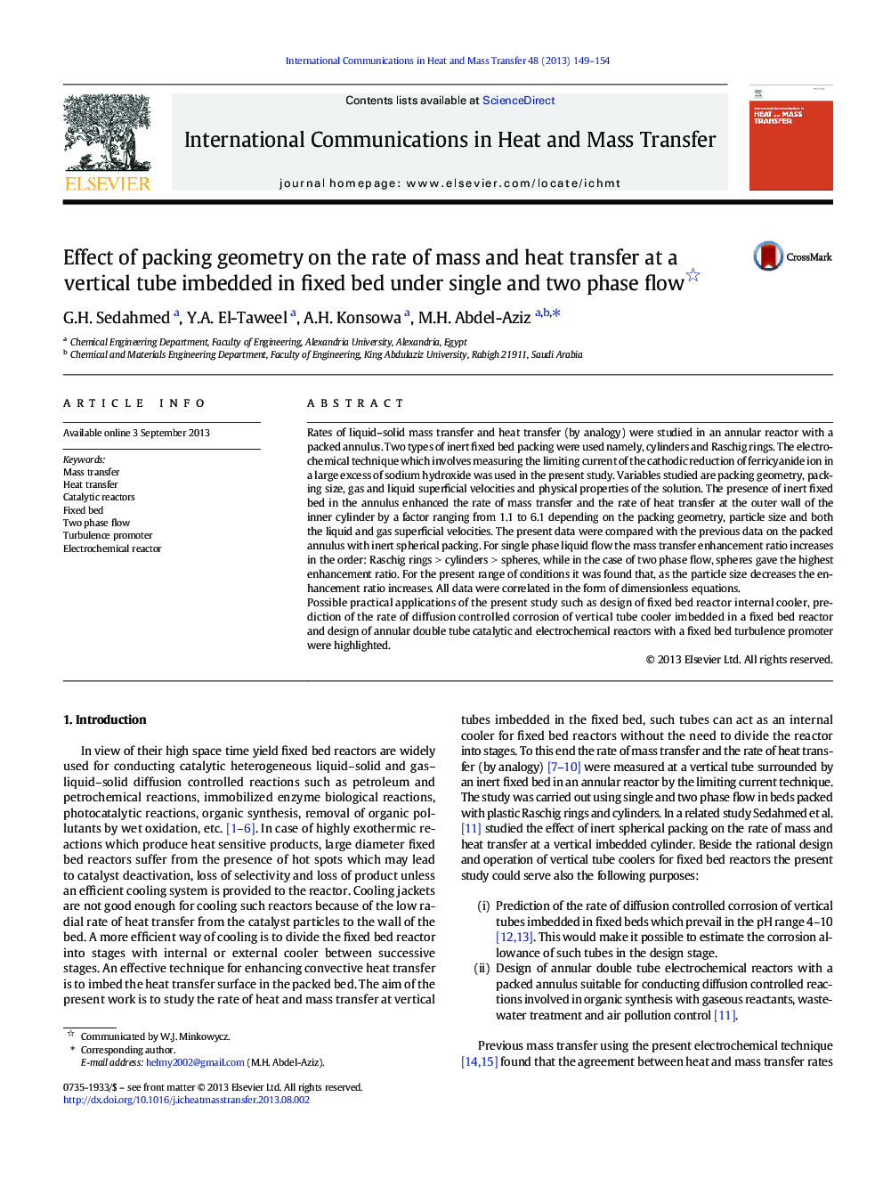 Effect of packing geometry on the rate of mass and heat transfer at a vertical tube imbedded in fixed bed under single and two phase flow 