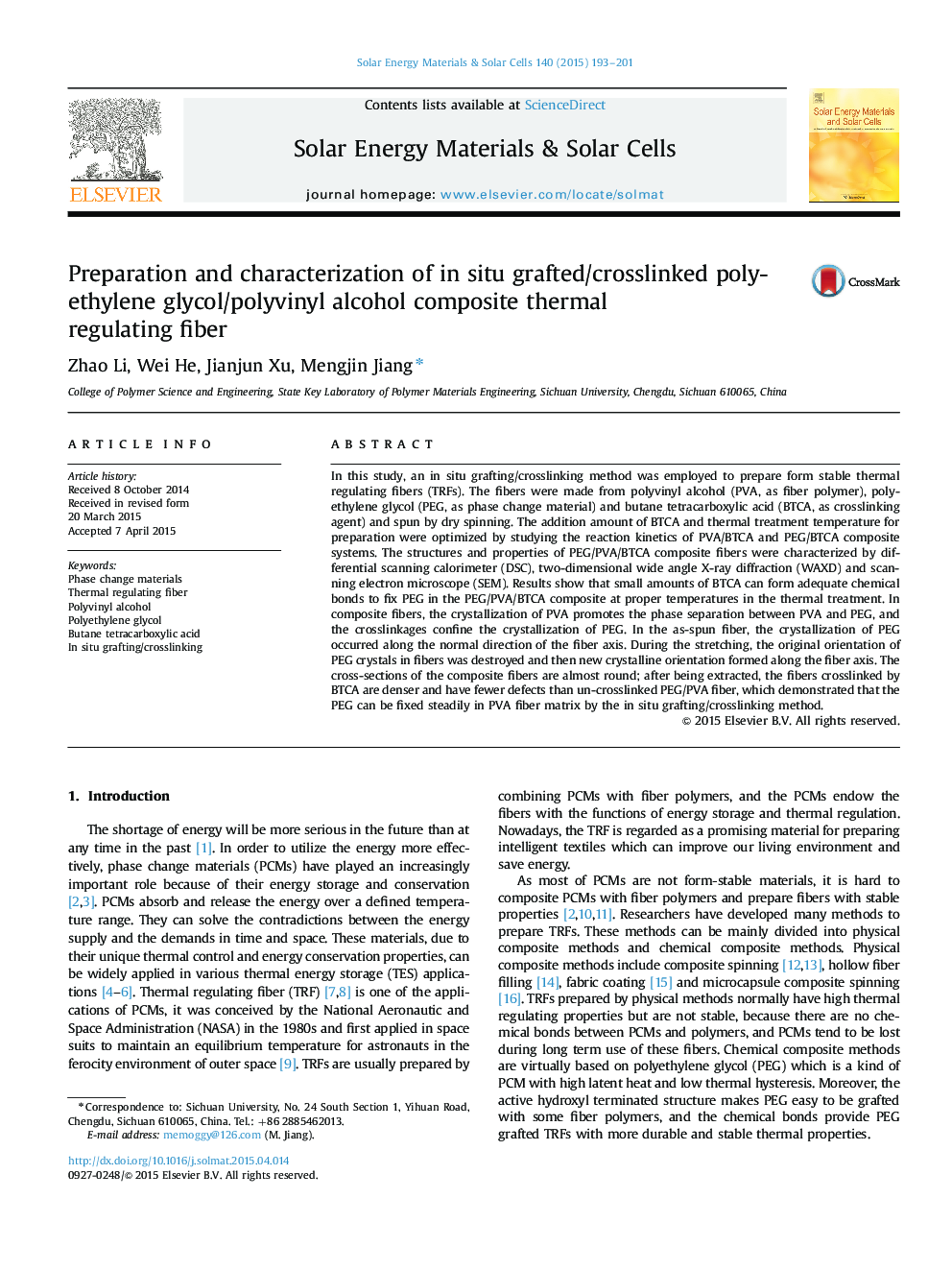 Preparation and characterization of in situ grafted/crosslinked polyethylene glycol/polyvinyl alcohol composite thermal regulating fiber