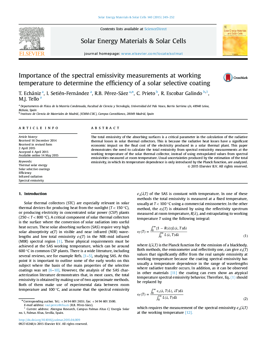 Importance of the spectral emissivity measurements at working temperature to determine the efficiency of a solar selective coating