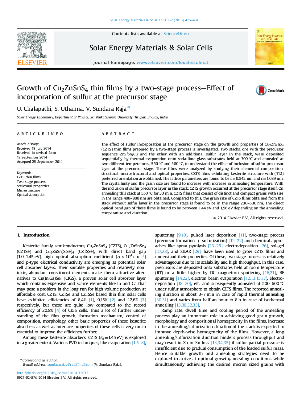 Growth of Cu2ZnSnS4 thin films by a two-stage process-Effect of incorporation of sulfur at the precursor stage