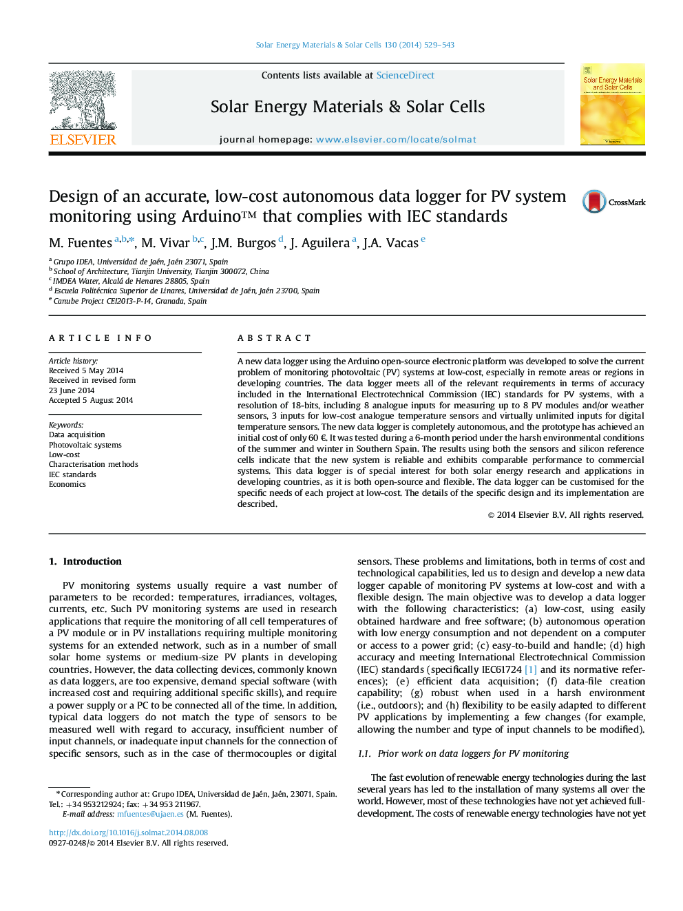 Design of an accurate, low-cost autonomous data logger for PV system monitoring using Arduinoâ¢ that complies with IEC standards