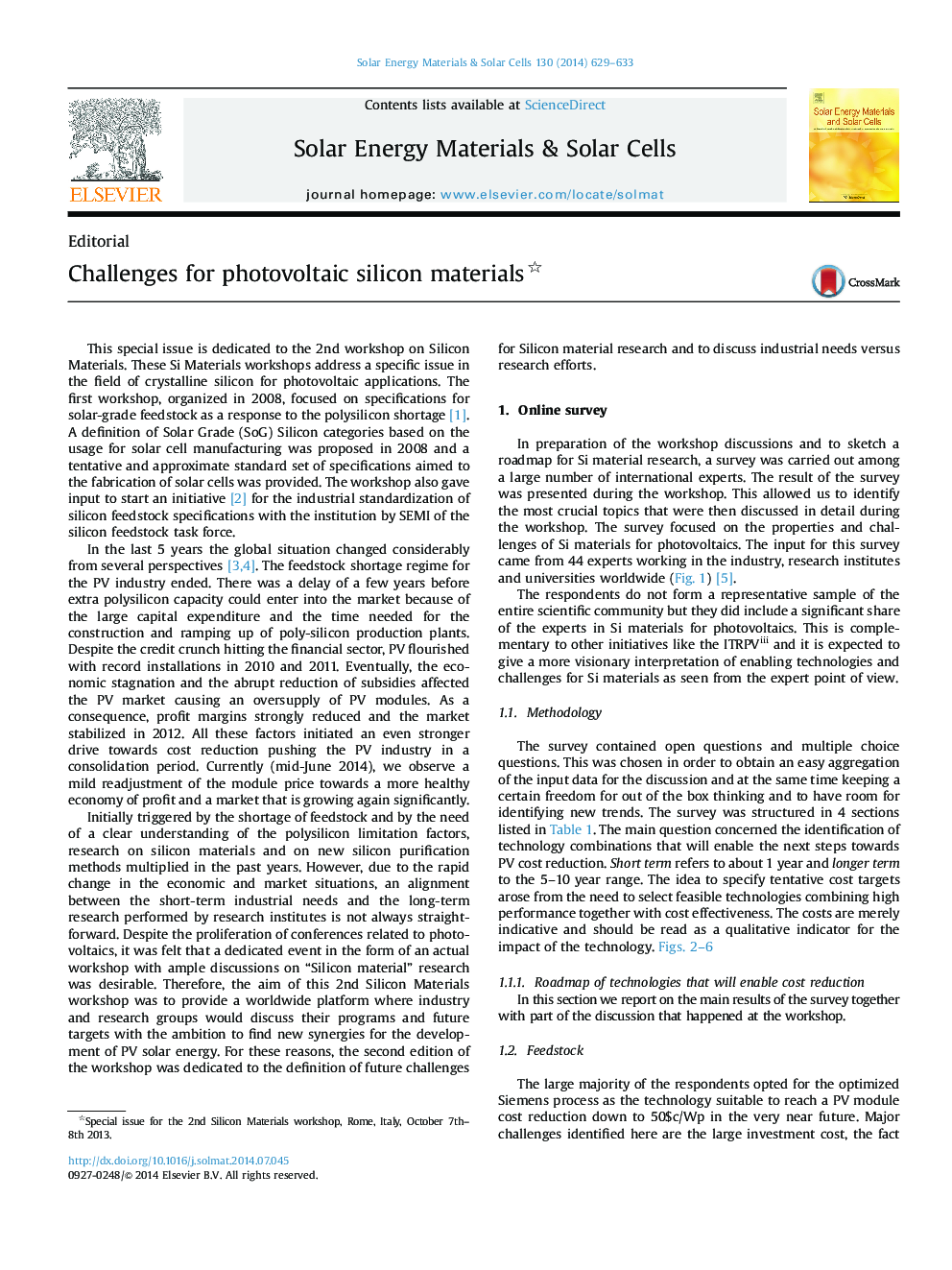 Challenges for photovoltaic silicon materials