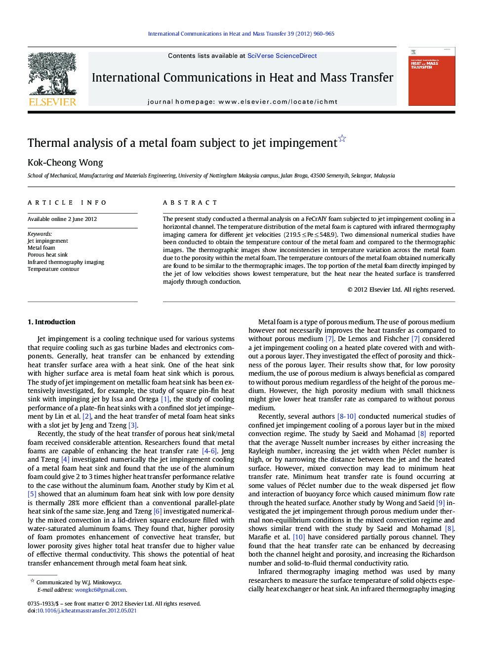 Thermal analysis of a metal foam subject to jet impingement 