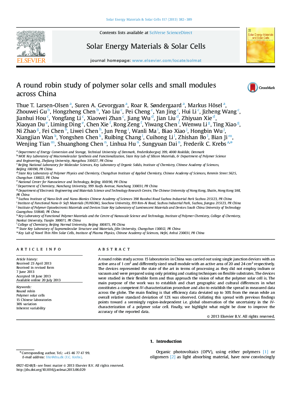 A round robin study of polymer solar cells and small modules across China