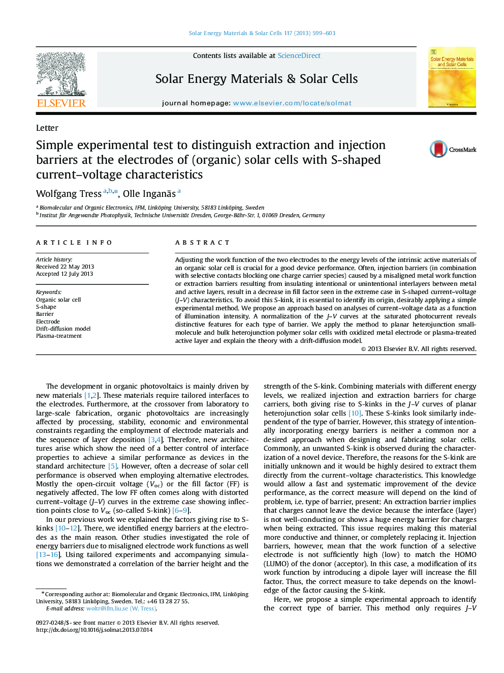 Simple experimental test to distinguish extraction and injection barriers at the electrodes of (organic) solar cells with S-shaped current-voltage characteristics