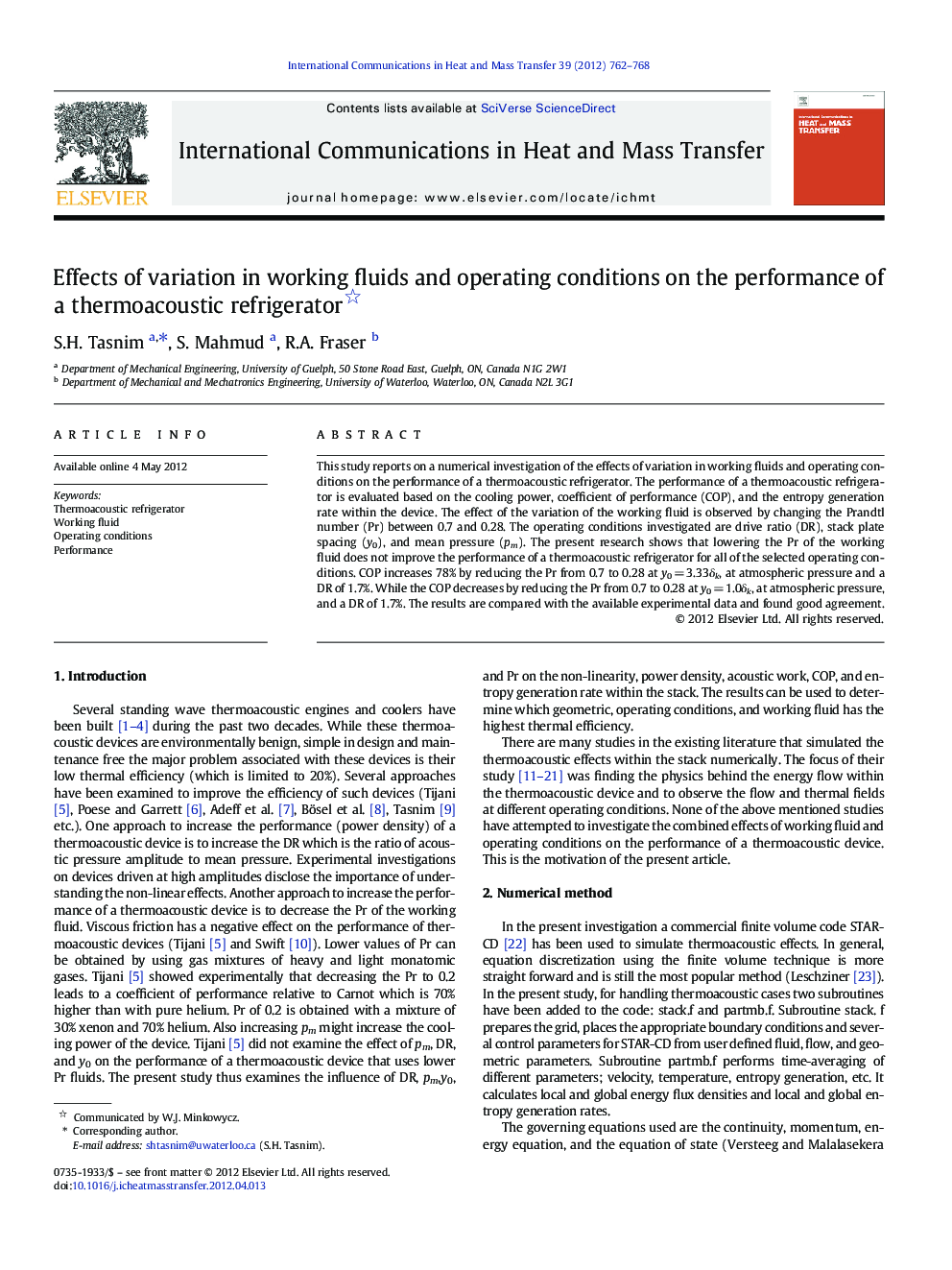 Effects of variation in working fluids and operating conditions on the performance of a thermoacoustic refrigerator 