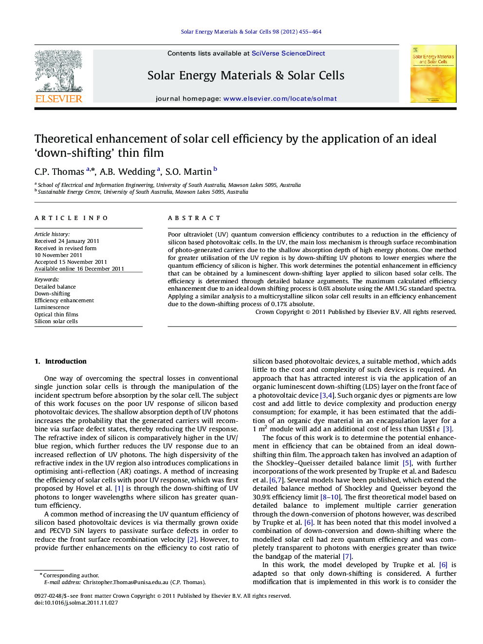 Theoretical enhancement of solar cell efficiency by the application of an ideal 'down-shifting' thin film