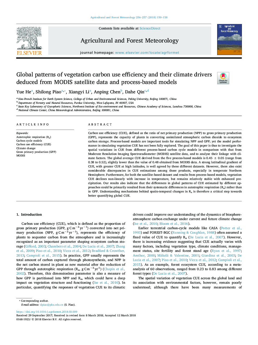 Global patterns of vegetation carbon use efficiency and their climate drivers deduced from MODIS satellite data and process-based models