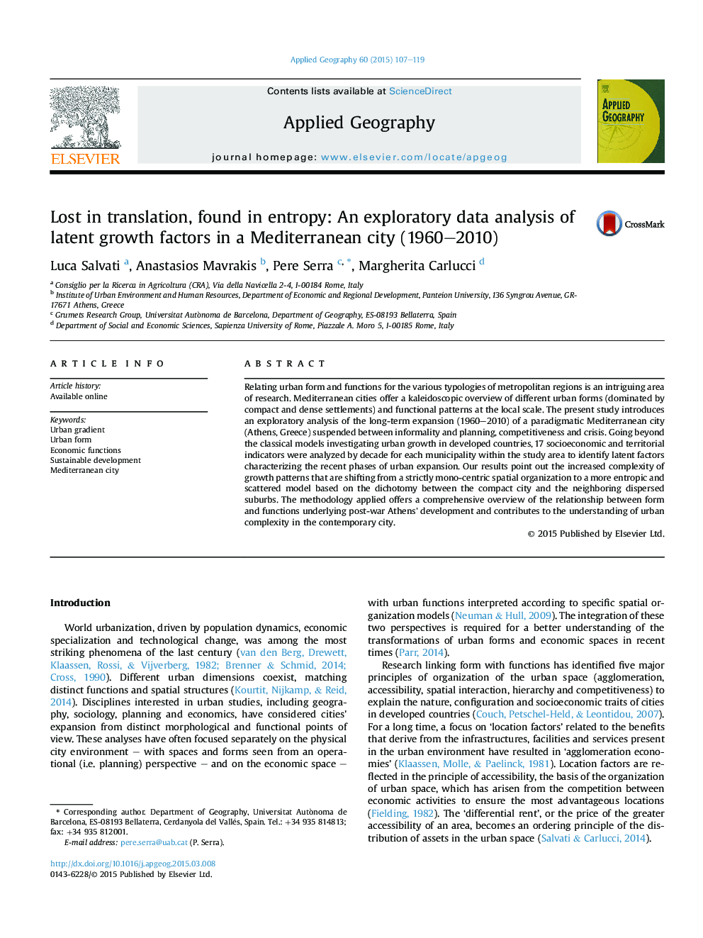 Lost in translation, found in entropy: An exploratory data analysis of latent growth factors in a Mediterranean city (1960-2010)