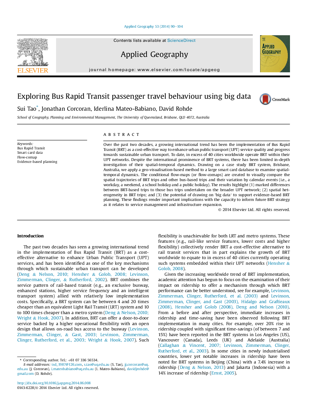 Exploring Bus Rapid Transit passenger travel behaviour using big data