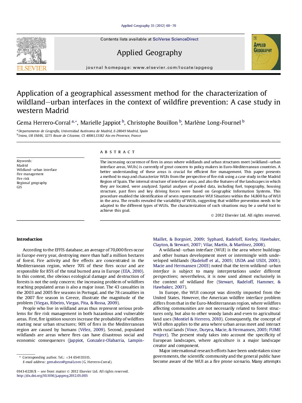 Application of a geographical assessment method for the characterization of wildland-urban interfaces in the context of wildfire prevention: A case study in western Madrid