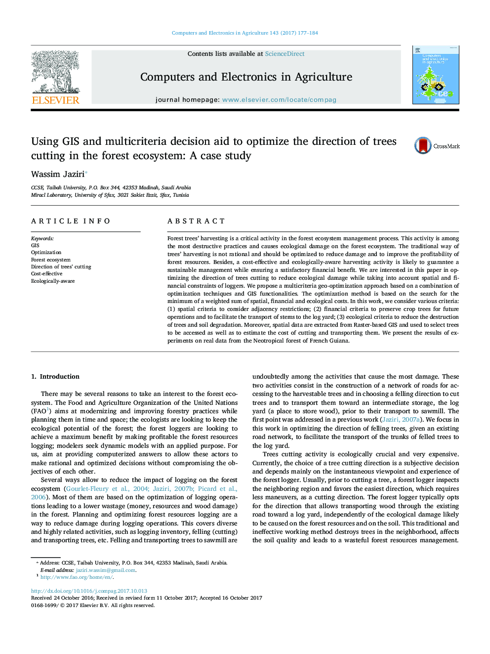 Using GIS and multicriteria decision aid to optimize the direction of trees cutting in the forest ecosystem: A case study