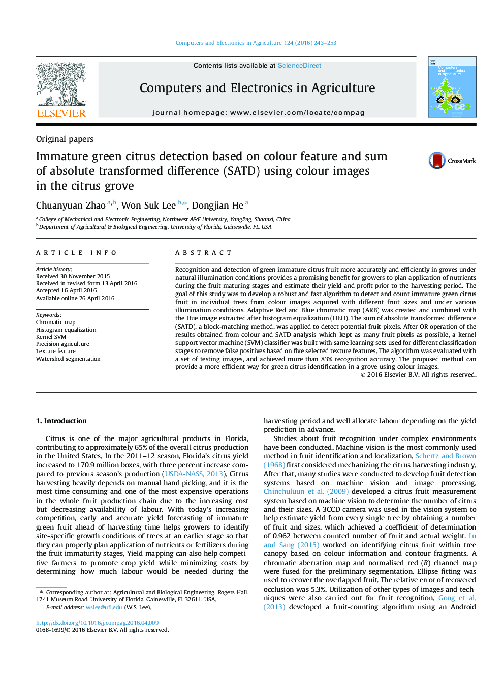 Immature green citrus detection based on colour feature and sum of absolute transformed difference (SATD) using colour images in the citrus grove