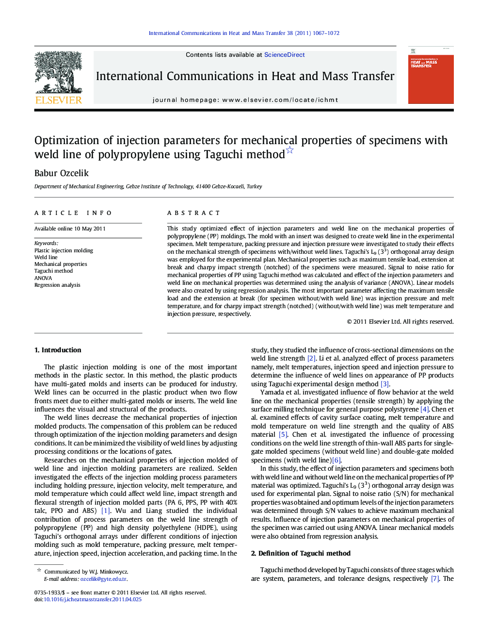 Optimization of injection parameters for mechanical properties of specimens with weld line of polypropylene using Taguchi method 