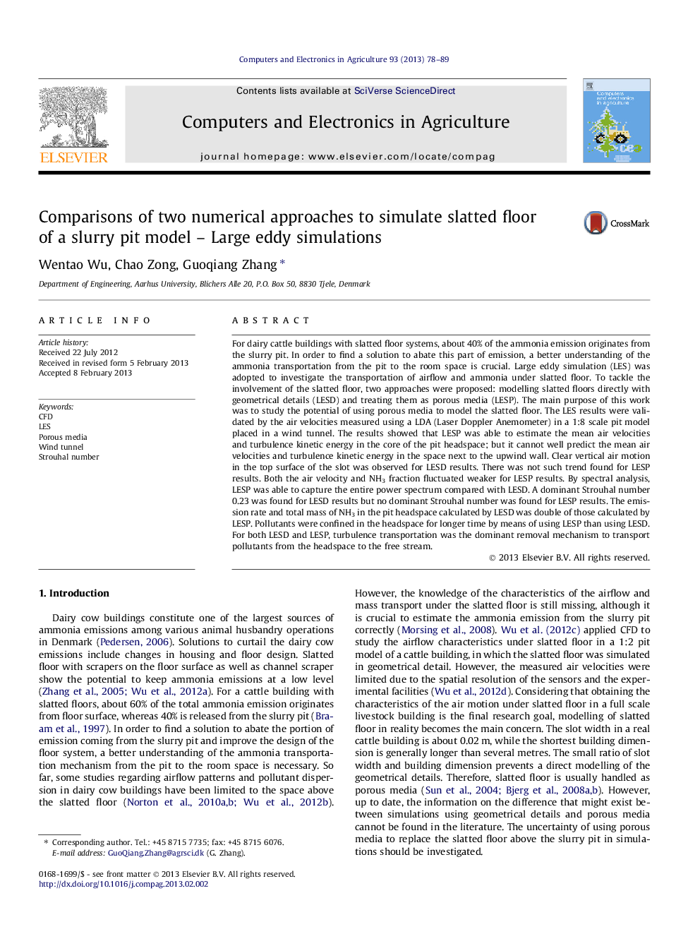 Comparisons of two numerical approaches to simulate slatted floor of a slurry pit model - Large eddy simulations