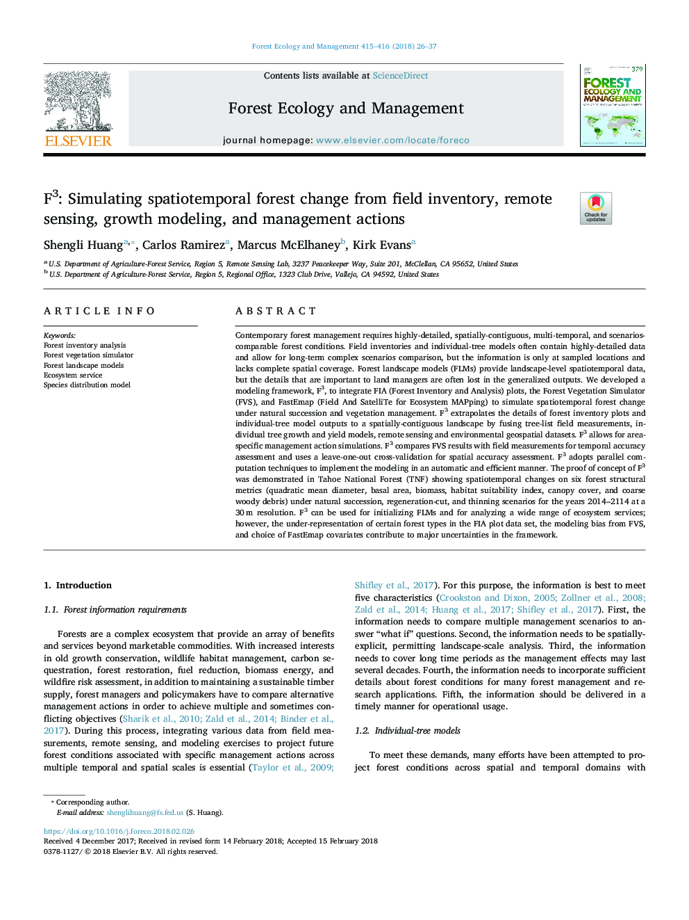 F3: Simulating spatiotemporal forest change from field inventory, remote sensing, growth modeling, and management actions