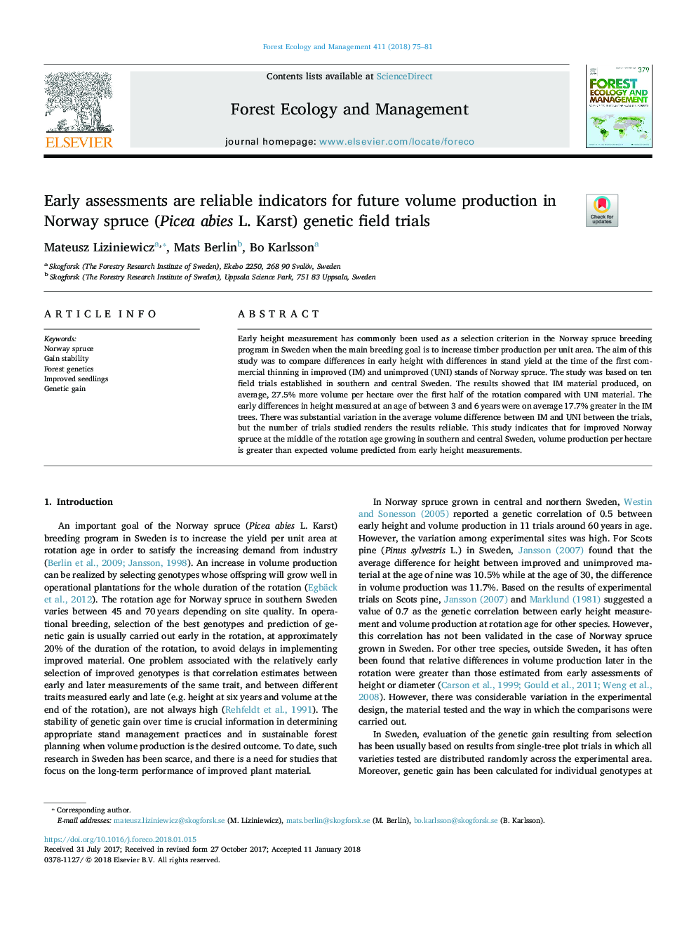 Early assessments are reliable indicators for future volume production in Norway spruce (Picea abies L. Karst) genetic field trials