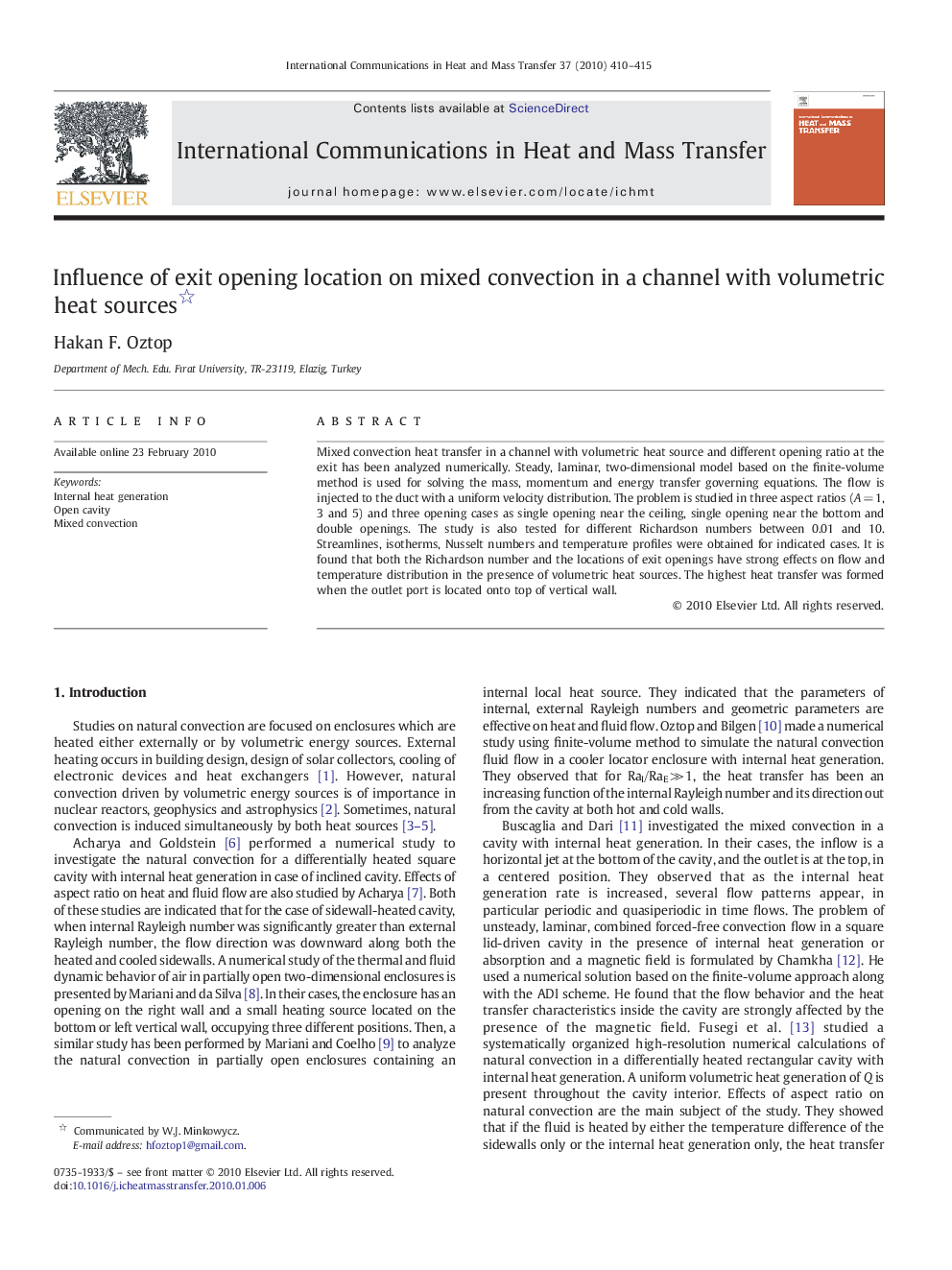 Influence of exit opening location on mixed convection in a channel with volumetric heat sources 