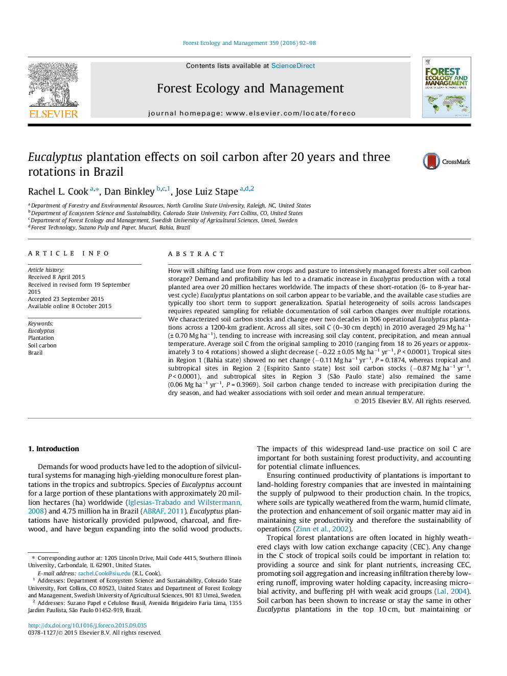 Eucalyptus plantation effects on soil carbon after 20Â years and three rotations in Brazil