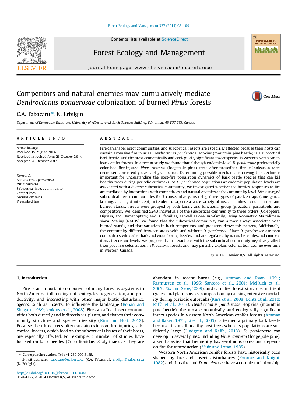 Competitors and natural enemies may cumulatively mediate Dendroctonus ponderosae colonization of burned Pinus forests