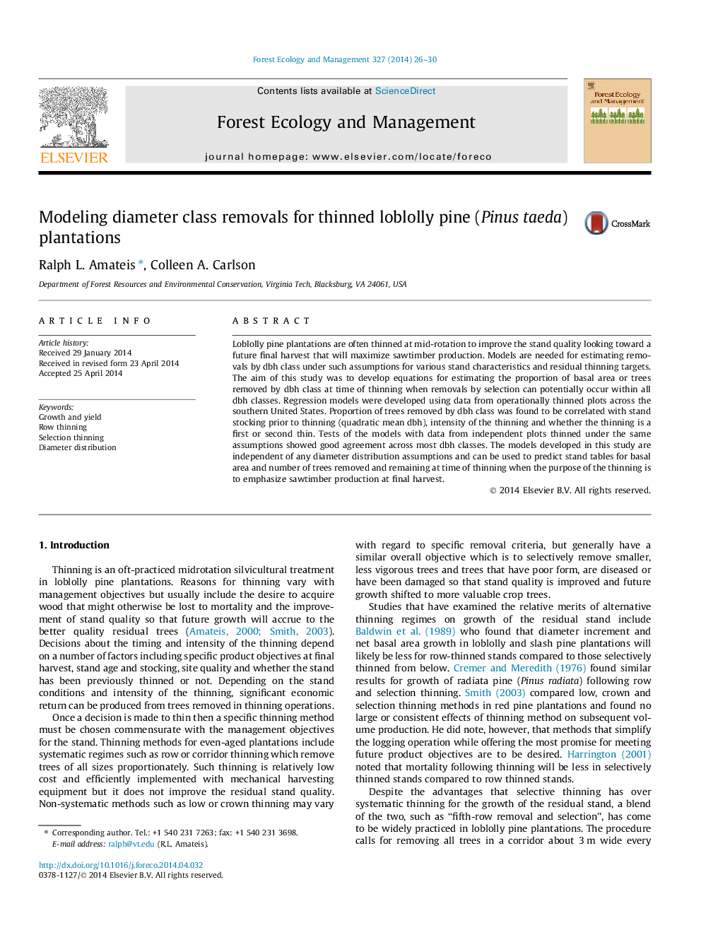 Modeling diameter class removals for thinned loblolly pine (Pinus taeda) plantations