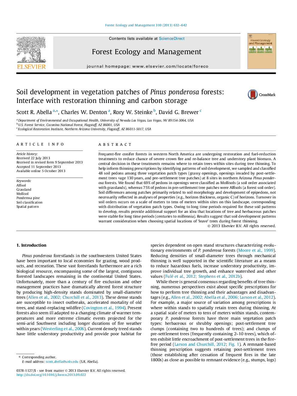 Soil development in vegetation patches of Pinus ponderosa forests: Interface with restoration thinning and carbon storage