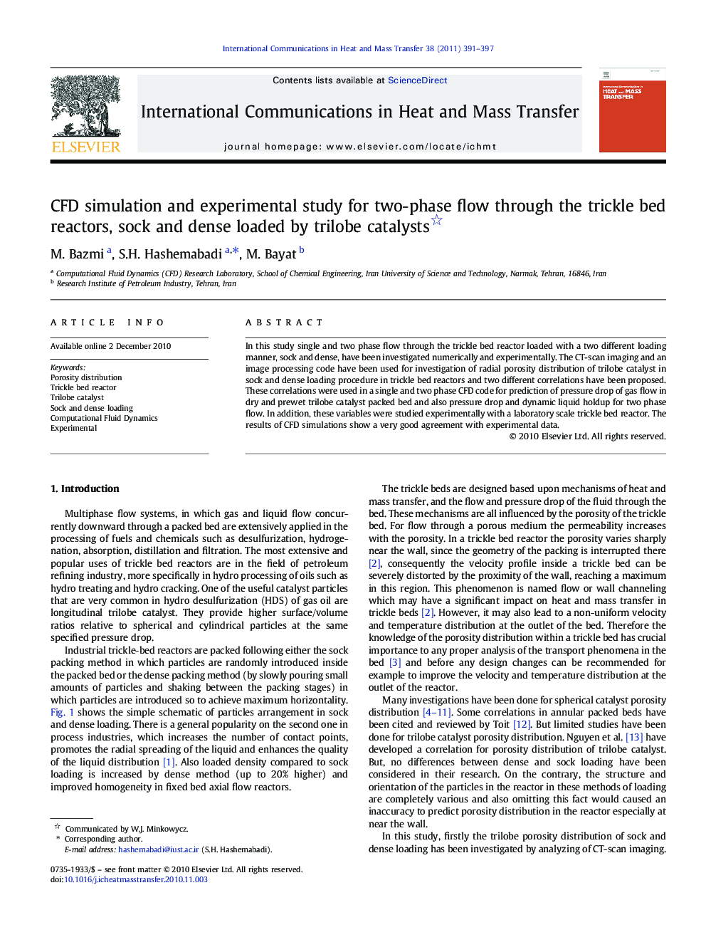 CFD simulation and experimental study for two-phase flow through the trickle bed reactors, sock and dense loaded by trilobe catalysts 