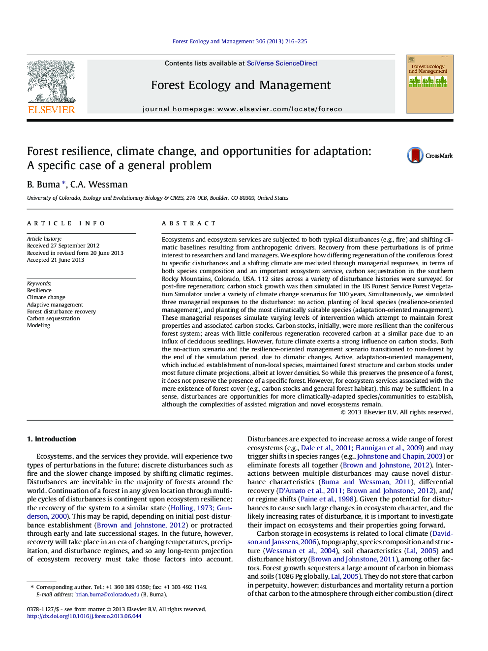 Forest resilience, climate change, and opportunities for adaptation: A specific case of a general problem