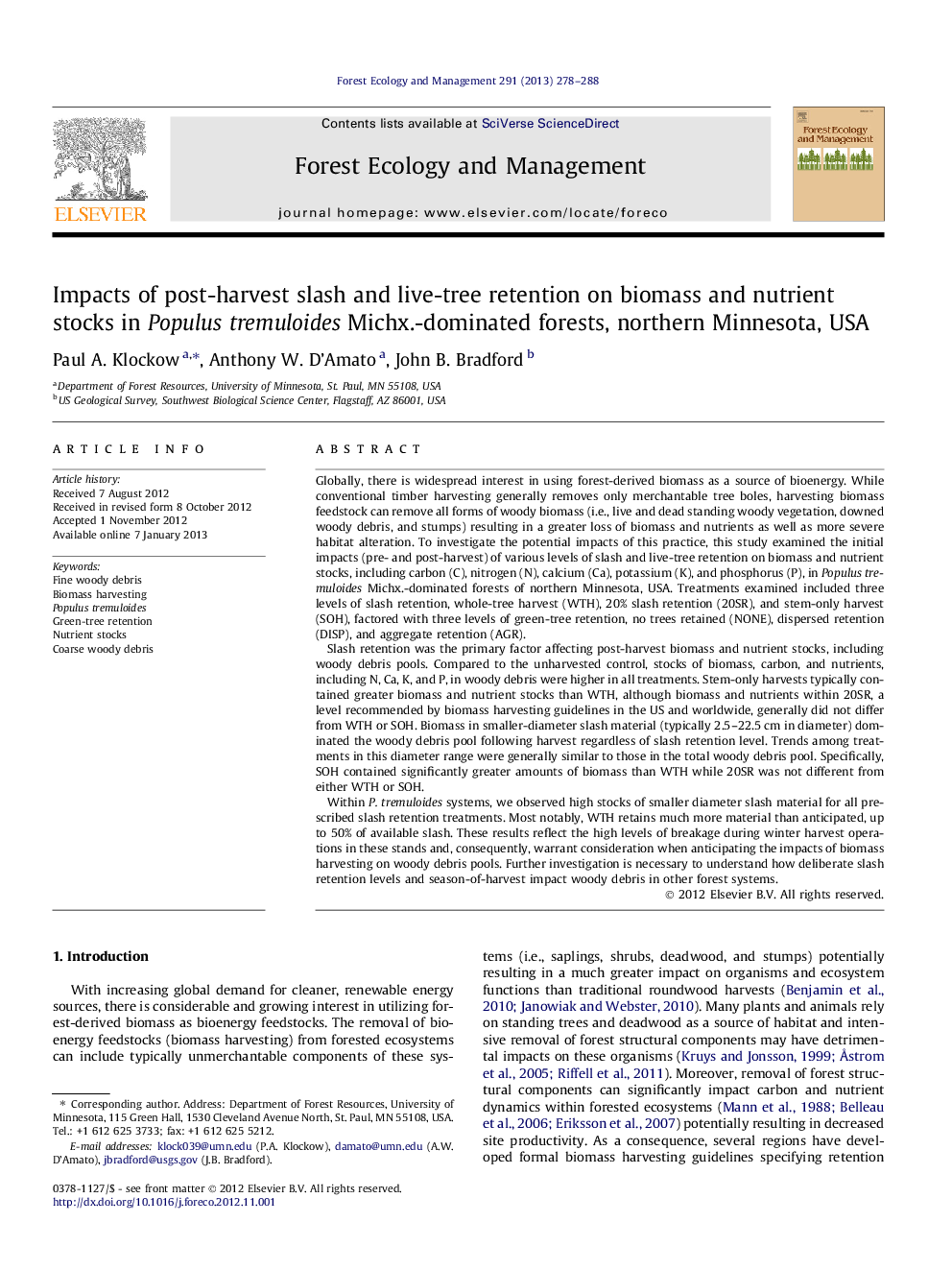 Impacts of post-harvest slash and live-tree retention on biomass and nutrient stocks in Populus tremuloides Michx.-dominated forests, northern Minnesota, USA