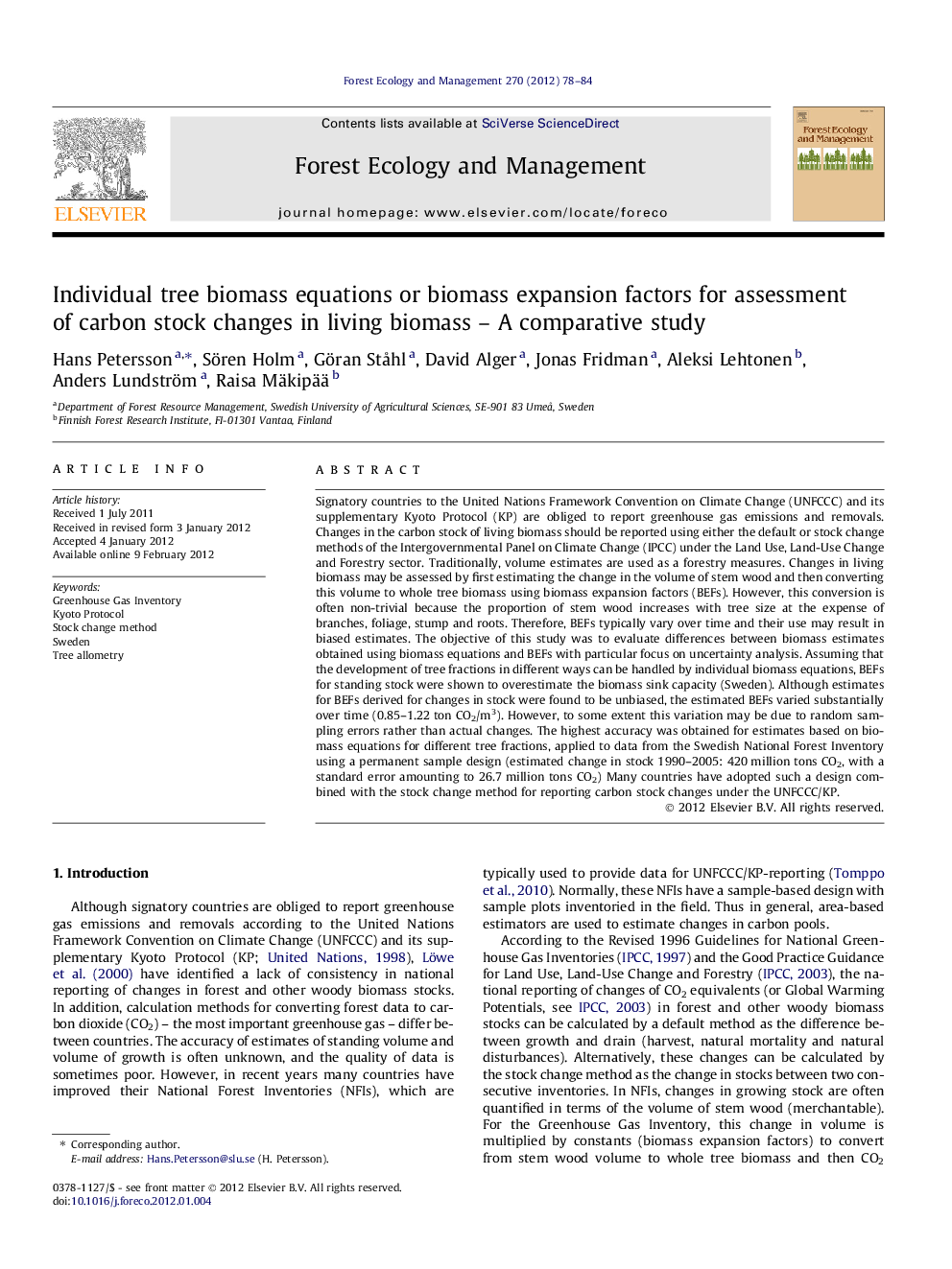 Individual tree biomass equations or biomass expansion factors for assessment of carbon stock changes in living biomass - A comparative study