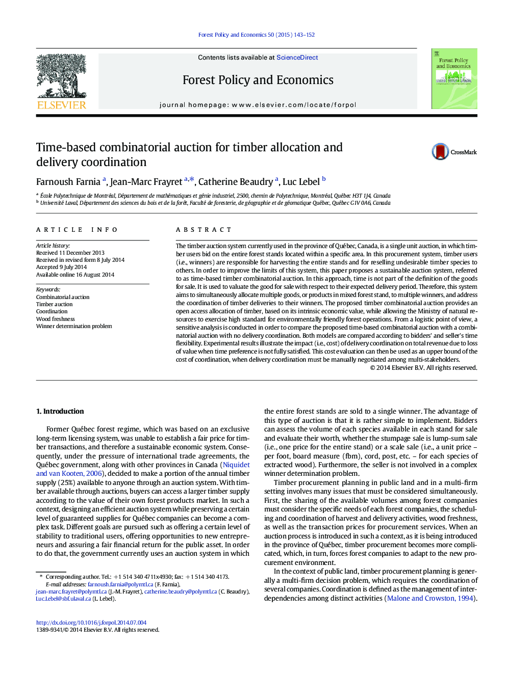 Time-based combinatorial auction for timber allocation and delivery coordination