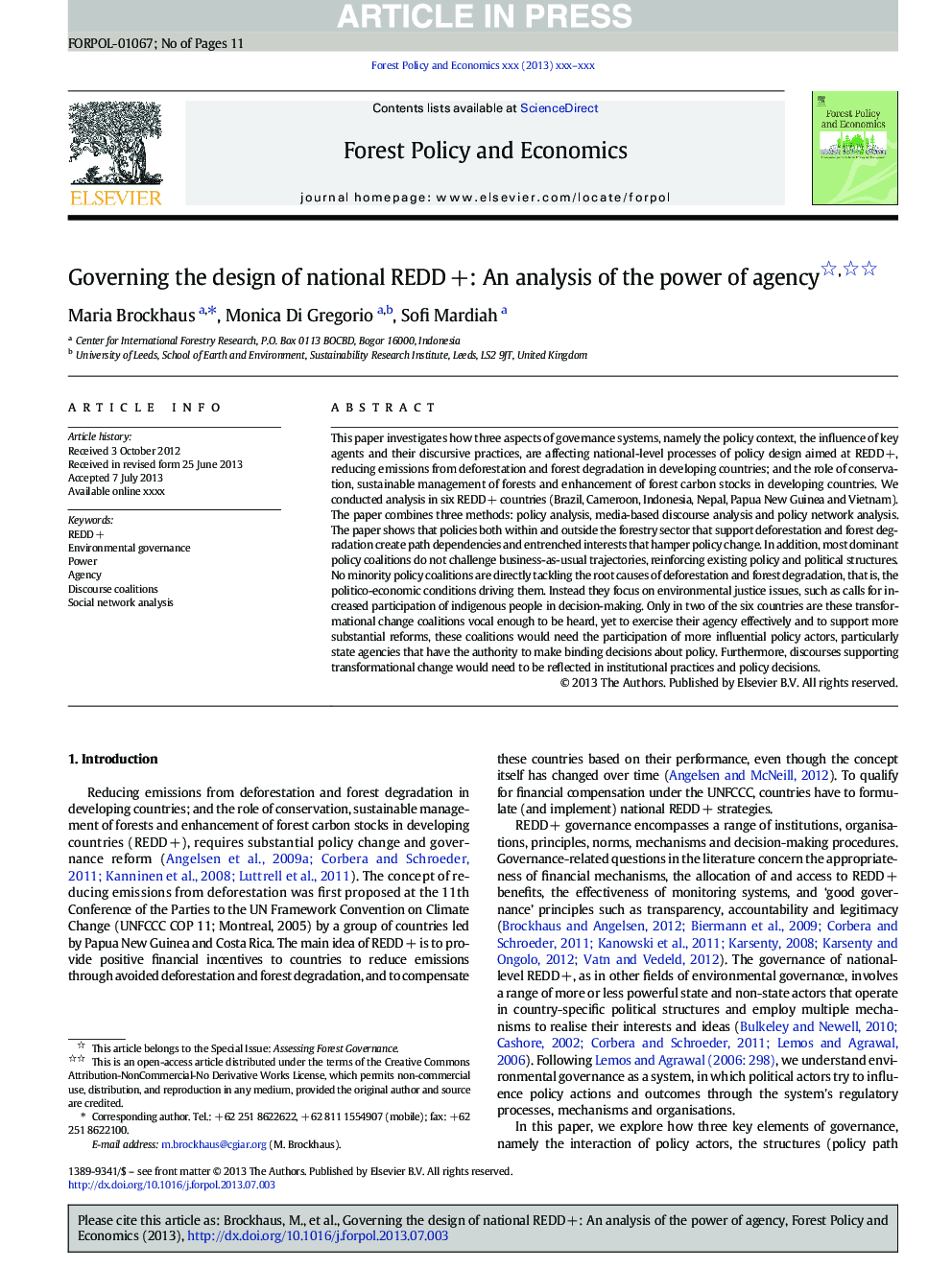 Governing the design of national REDDÂ +: An analysis of the power of agency