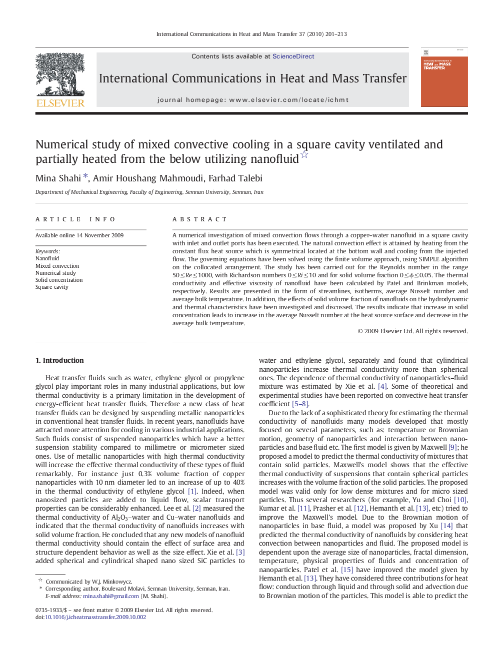 Numerical study of mixed convective cooling in a square cavity ventilated and partially heated from the below utilizing nanofluid 