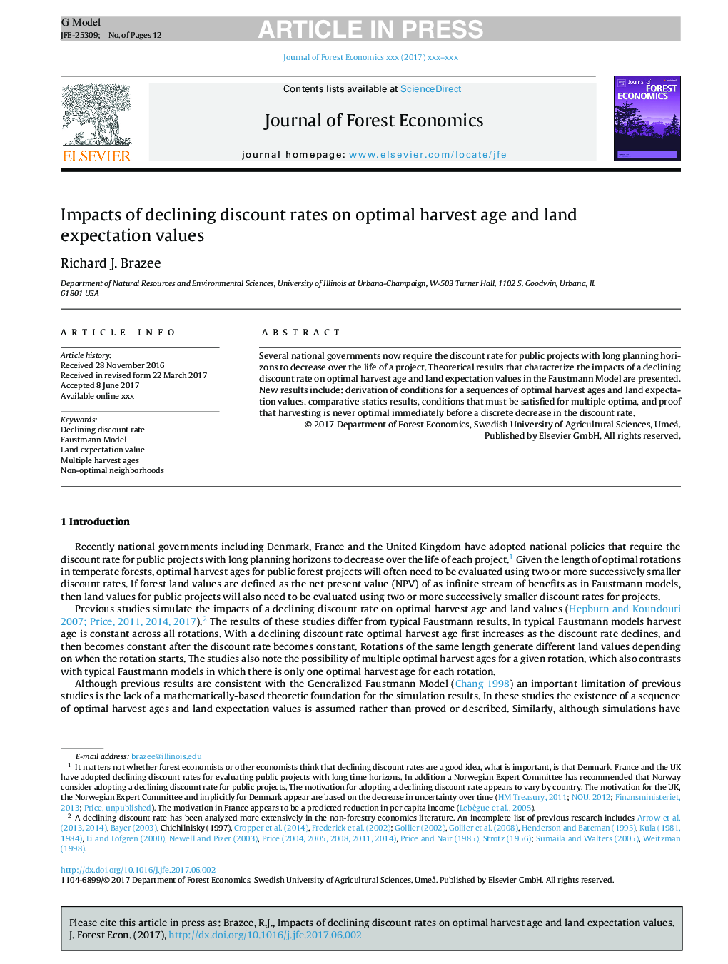 Impacts of declining discount rates on optimal harvest age and land expectation values