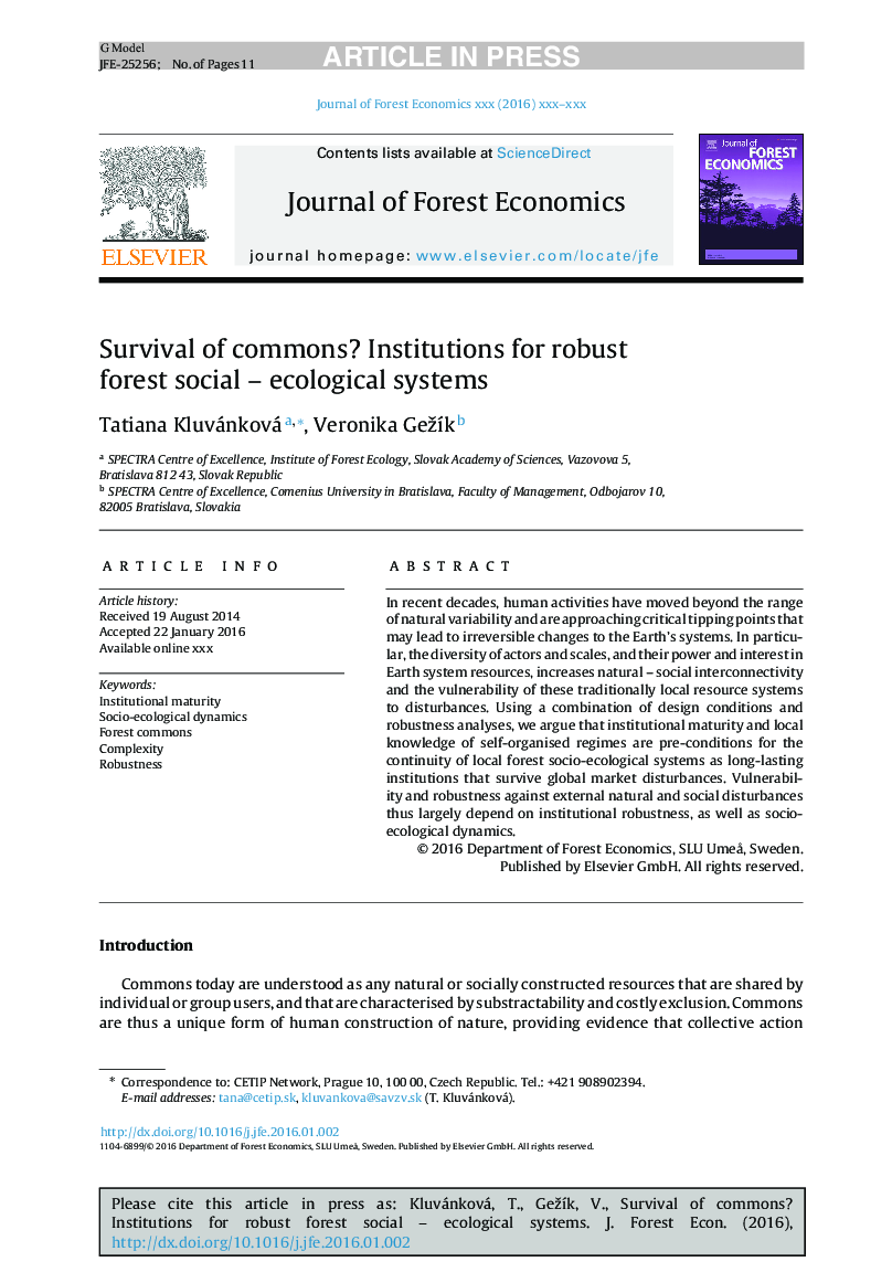 Survival of commons? Institutions for robust forest social - ecological systems