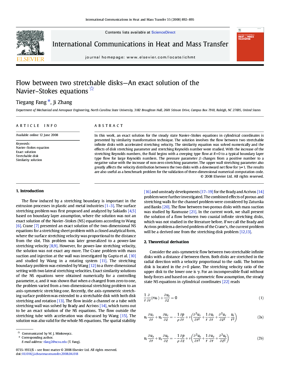 Flow between two stretchable disks—An exact solution of the Navier–Stokes equations 