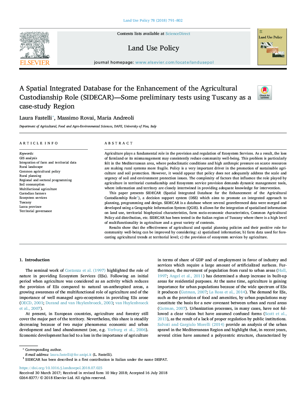 A Spatial Integrated Database for the Enhancement of the Agricultural Custodianship Role (SIDECAR)-Some preliminary tests using Tuscany as a case-study Region