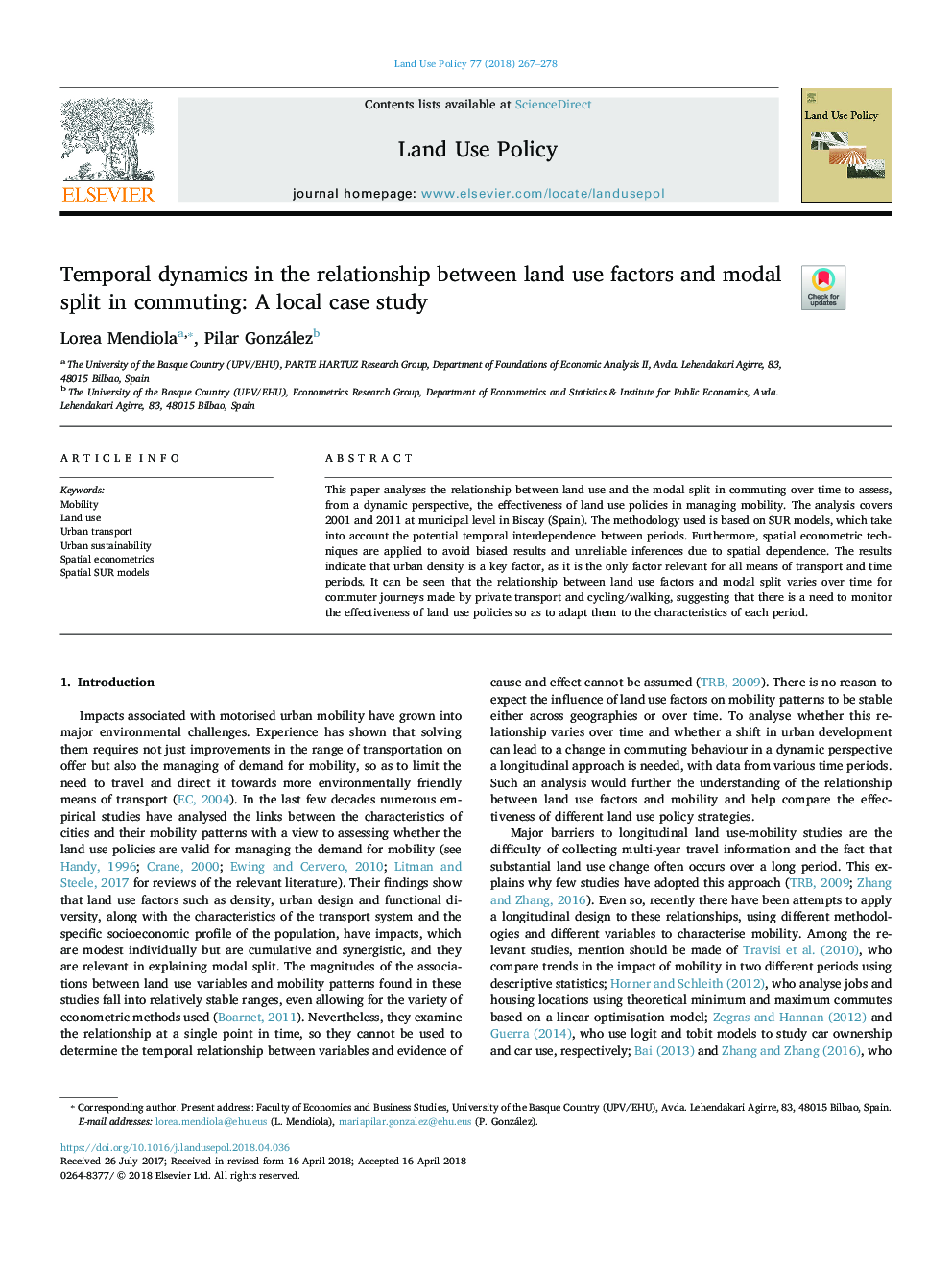 Temporal dynamics in the relationship between land use factors and modal split in commuting: A local case study