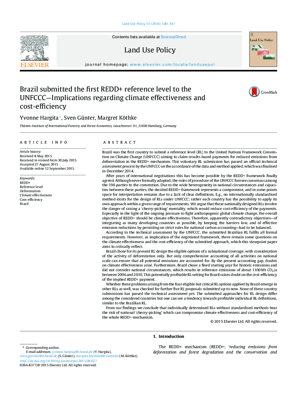 Brazil submitted the first REDD+ reference level to the UNFCCC-Implications regarding climate effectiveness and cost-efficiency